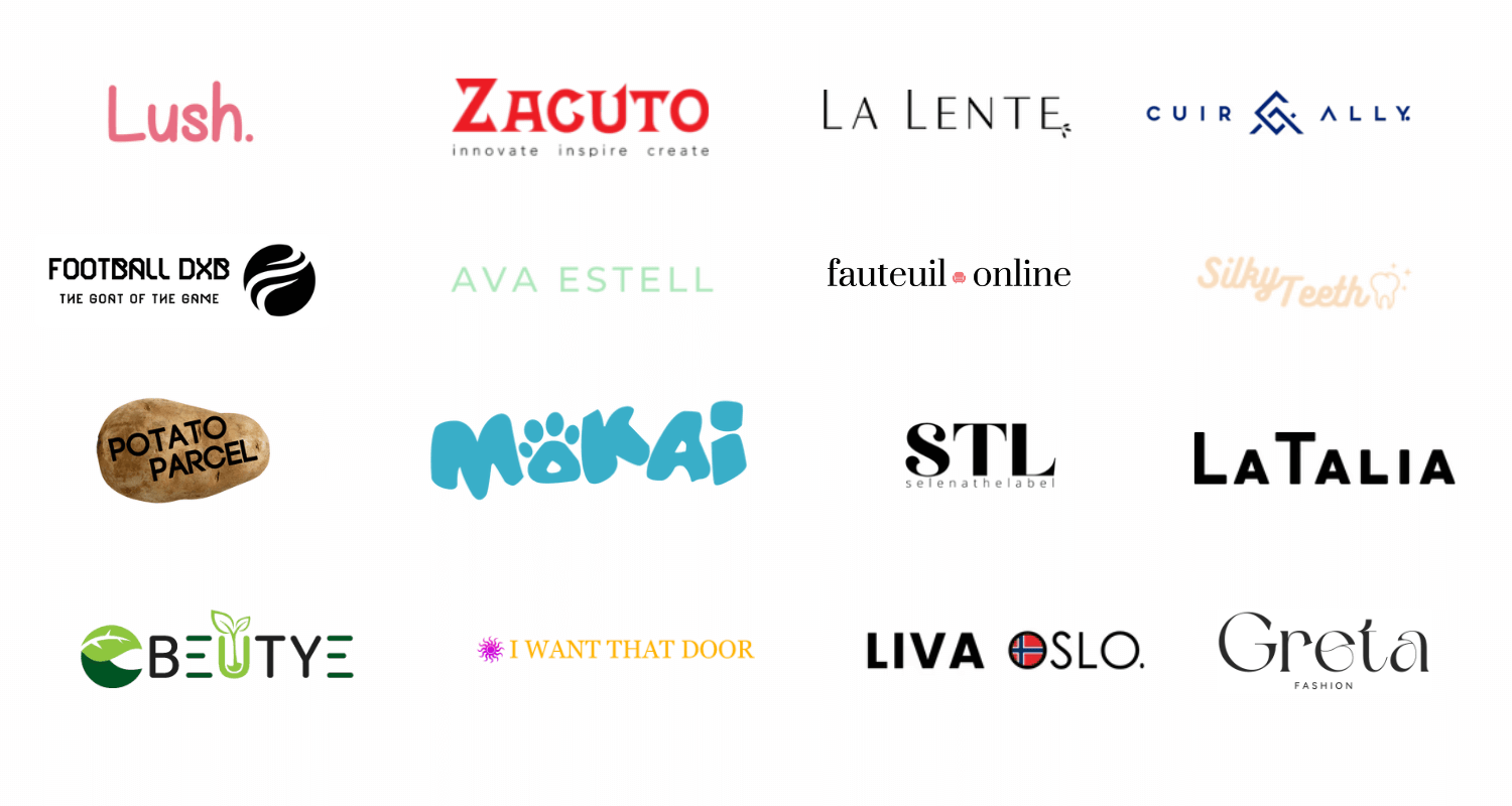 Client brands: Lush, Zacuto, La Lente, Cuir Ally, Football DXB, Ava Estell, fauteuil online, SilkyTeeth, Potato Parcel, Mokai, STL, LaTalia, BeÜTye, I Want That Door, Liva Oslo, Greta and more